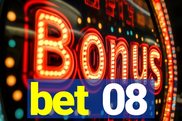 bet 08